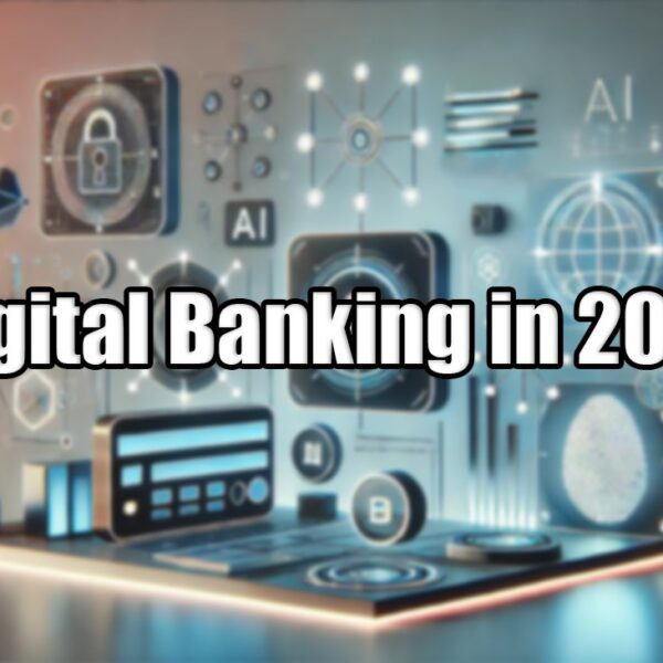 digital banking trends in 2025